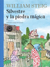 SILVESTRE Y LA PIEDRA MAGICA (PREMIO KIRIKO 2018)